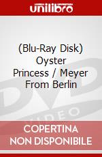 (Blu-Ray Disk) Oyster Princess / Meyer From Berlin brd
