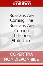Russians Are Coming The Russians Are Coming [Edizione: Stati Uniti] dvd