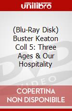(Blu-Ray Disk) Buster Keaton Coll 5: Three Ages & Our Hospitality brd