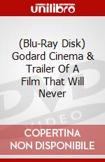 (Blu-Ray Disk) Godard Cinema & Trailer Of A Film That Will Never brd