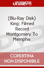 (Blu-Ray Disk) King: Filmed Record Montgomery To Memphis brd