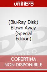 (Blu-Ray Disk) Blown Away (Special Edition) brd