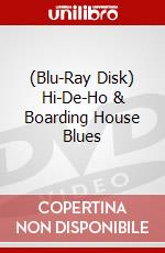 (Blu-Ray Disk) Hi-De-Ho & Boarding House Blues brd