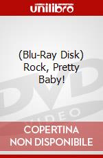 (Blu-Ray Disk) Rock, Pretty Baby! brd