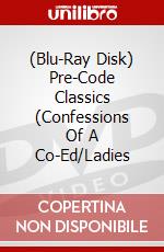 (Blu-Ray Disk) Pre-Code Classics (Confessions Of A Co-Ed/Ladies brd