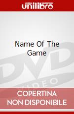 Name Of The Game dvd