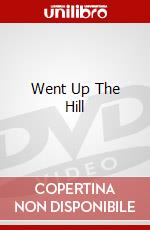 Went Up The Hill dvd