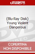 (Blu-Ray Disk) Young Violent Dangerous brd