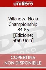 Villanova Ncaa Championship 84-85 [Edizione: Stati Uniti] dvd
