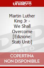 Martin Luther King Jr - We Shall Overcome [Edizione: Stati Uniti] dvd