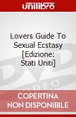 Lovers Guide To Sexual Ecstasy [Edizione: Stati Uniti] dvd