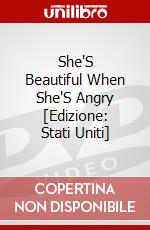 She'S Beautiful When She'S Angry [Edizione: Stati Uniti] dvd