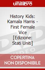 History Kids: Kamala Harris - First Female Vice [Edizione: Stati Uniti] dvd