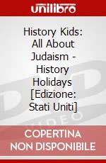 History Kids: All About Judaism - History Holidays [Edizione: Stati Uniti] dvd