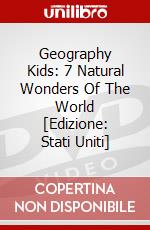 Geography Kids: 7 Natural Wonders Of The World [Edizione: Stati Uniti] dvd