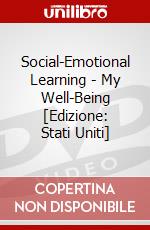 Social-Emotional Learning - My Well-Being [Edizione: Stati Uniti] dvd