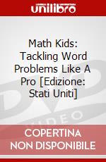 Math Kids: Tackling Word Problems Like A Pro [Edizione: Stati Uniti] dvd