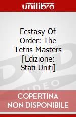 Ecstasy Of Order: The Tetris Masters [Edizione: Stati Uniti] dvd