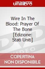 Wire In The Blood: Prayer Of The Bone [Edizione: Stati Uniti] dvd