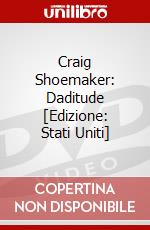 Craig Shoemaker: Daditude [Edizione: Stati Uniti] dvd
