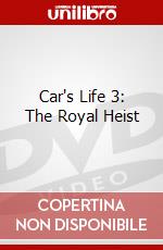 Car's Life 3: The Royal Heist dvd