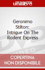 Geronimo Stilton: Intrigue On The Rodent Express dvd