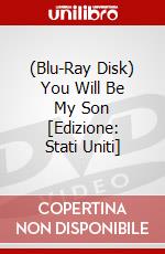 (Blu-Ray Disk) You Will Be My Son [Edizione: Stati Uniti] brd