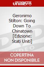 Geronimo Stilton: Going Down To Chinatown [Edizione: Stati Uniti] dvd