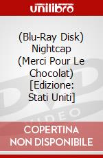 (Blu-Ray Disk) Nightcap (Merci Pour Le Chocolat) [Edizione: Stati Uniti] brd