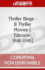 Thriller Binge - 8 Thriller Movies [ Edizione: Stati Uniti] dvd