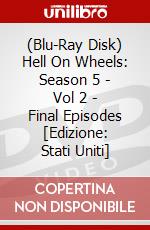 (Blu-Ray Disk) Hell On Wheels: Season 5 - Vol 2 - Final Episodes [Edizione: Stati Uniti] brd