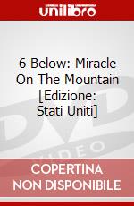 6 Below: Miracle On The Mountain [Edizione: Stati Uniti] dvd