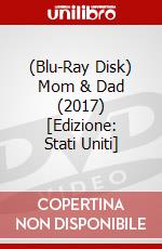 (Blu-Ray Disk) Mom & Dad (2017) [Edizione: Stati Uniti] brd