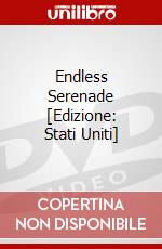 Endless Serenade [Edizione: Stati Uniti] dvd