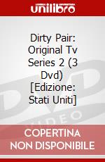 Dirty Pair: Original Tv Series 2 (3 Dvd) [Edizione: Stati Uniti] dvd