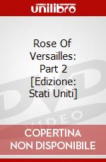 Rose Of Versailles: Part 2 [Edizione: Stati Uniti] dvd