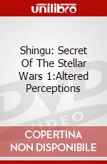 Shingu: Secret Of The Stellar Wars 1:Altered Perceptions dvd