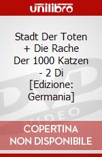 Stadt Der Toten + Die Rache Der 1000 Katzen - 2 Di [Edizione: Germania] dvd