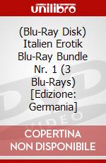(Blu-Ray Disk) Italien Erotik Blu-Ray Bundle Nr. 1 (3 Blu-Rays) [Edizione: Germania] brd