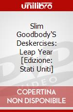 Slim Goodbody'S Deskercises: Leap Year [Edizione: Stati Uniti] dvd