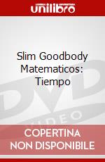 Slim Goodbody Matematicos: Tiempo dvd