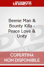 Beenie Man & Bounty Killa - Peace Love & Unity dvd