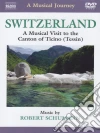 Robert Schumann - Svizzera: Visita Musicale Del Canton Ticino film in dvd di Robert Schumann