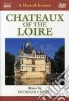 Musical Journey (A): Chateaux Of The Loire film in dvd