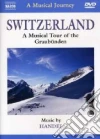 Switzerland. A Musical Tour of the Graubünden film in dvd di Handel georg friedri