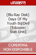 (Blu-Ray Disk) Days Of My Youth Bd/Dvd [Edizione: Stati Uniti] brd