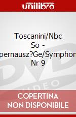 Toscanini/Nbc So - Opernausz?Ge/Symphonie Nr 9 dvd