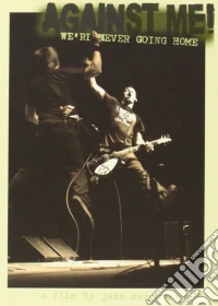 Against Me! - We're Never Going Home dvd