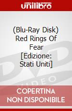 (Blu-Ray Disk) Red Rings Of Fear [Edizione: Stati Uniti] brd