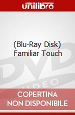 (Blu-Ray Disk) Familiar Touch brd
